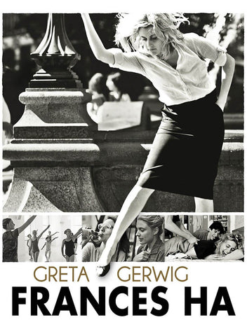 Frances Ha - Greta Gerwig - Hollywood Movie Poster - Framed Prints by Joel Jerry