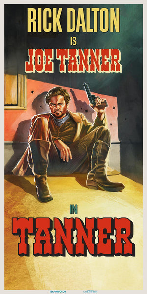 Once Upon A Time In  Hollywood - Leonardo DeCaprio As Joe Tanner - Quentin Tarantino Movie Poster - Art Prints