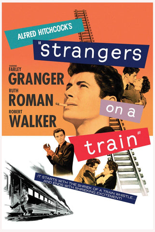 Strangers On A Train - Alfred Hitchcock - Classic Hollywood Suspense Movie Poster - Art Prints by Hitchcock