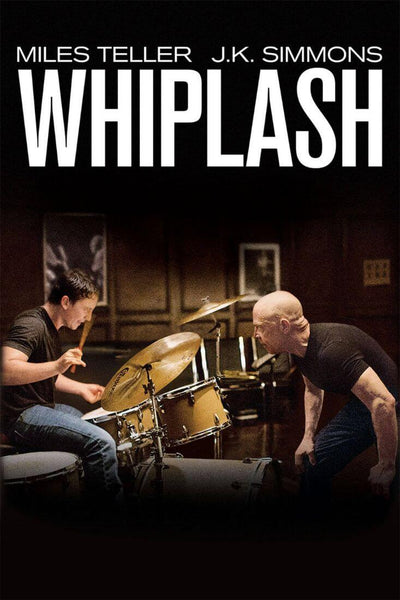Whiplash - Miles Teller J K Simmons - Hollywood Movie Poster 6 - Posters